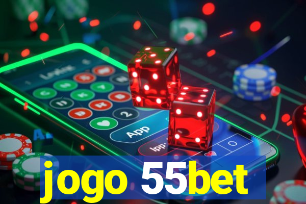 jogo 55bet